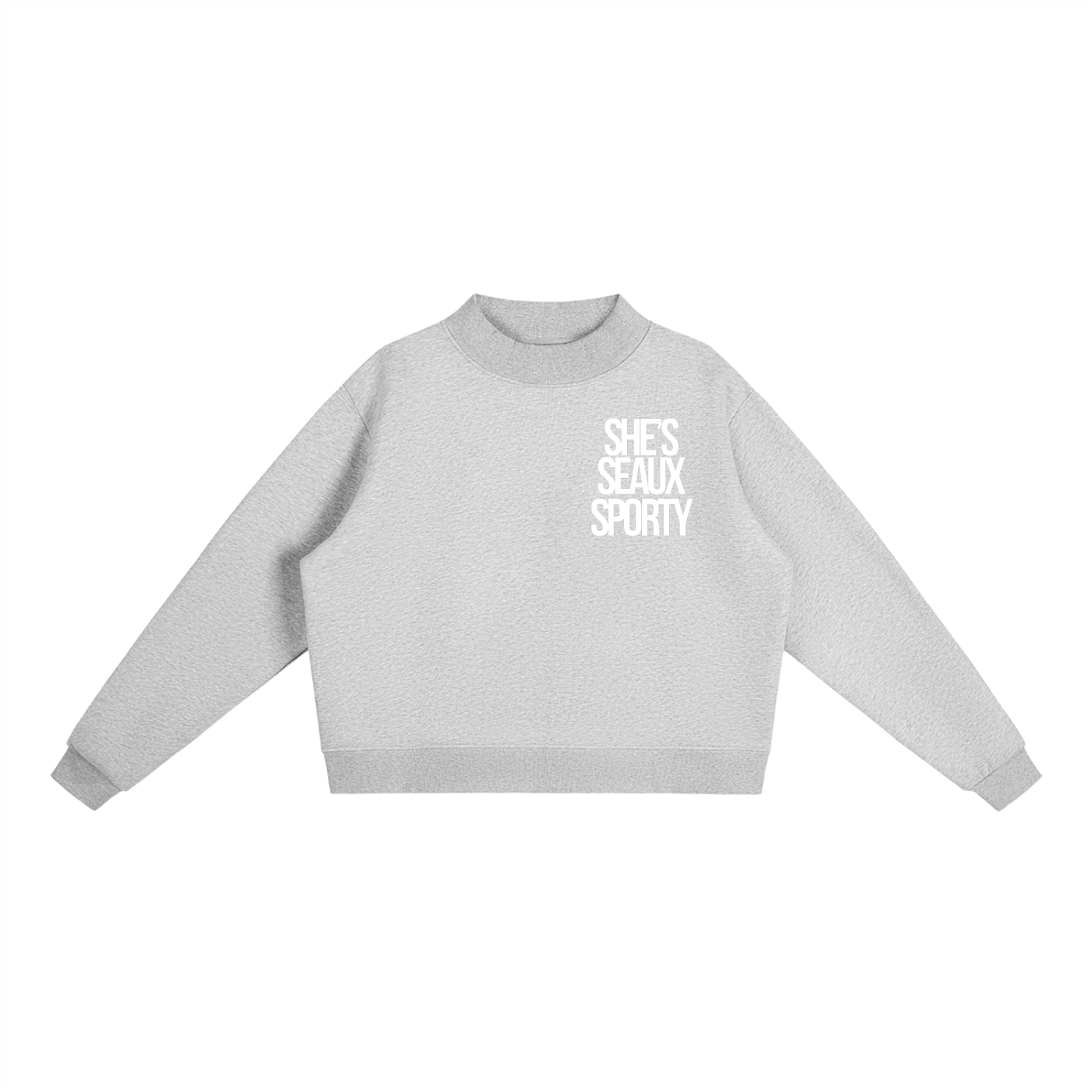 She's Seaux Sporty Essential Fleece Mock-Neck Crew Sweatshirt