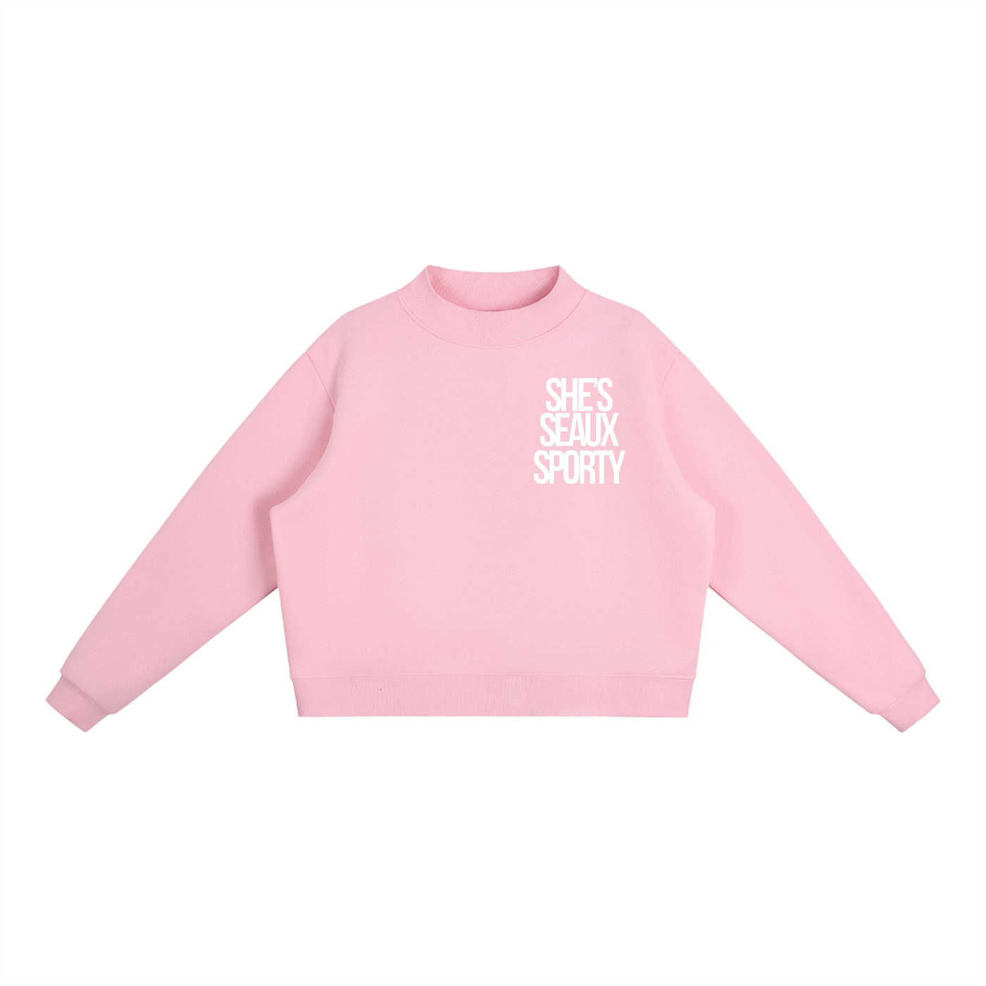 She's Seaux Sporty Essential Fleece Mock-Neck Crew Sweatshirt